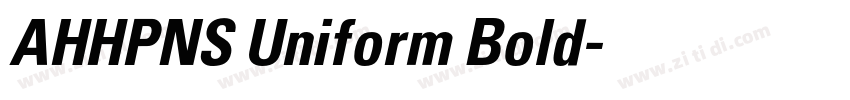AHHPNS Uniform Bold字体转换